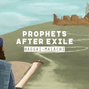 Prophets After Exile reading plan